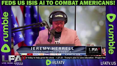 LFA TV CLIP: FEDS USE ISIS TECH TO TARGET YOU!