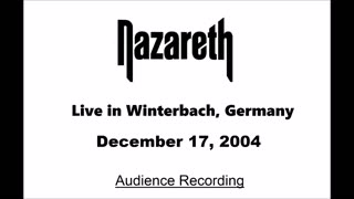 Nazareth - Live in Winterbach Germany 2004 (Audience Recording)
