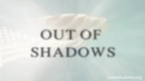 Out of Shadows - full documentary