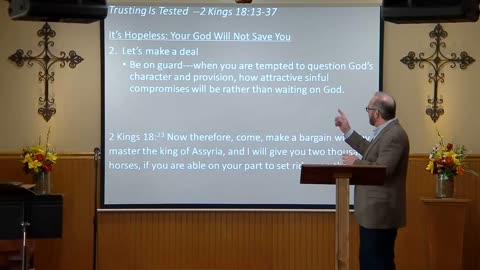 Trusting Is Tested | 2 Kings 18:13 - 37