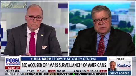 Bill Barr - ending government overreach- mass surveillance on Americans