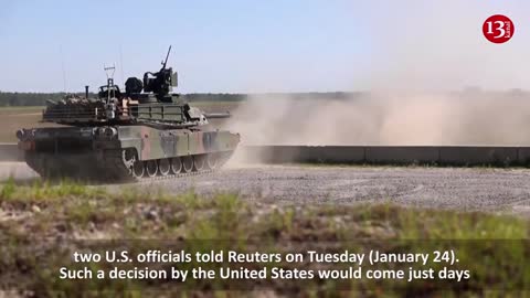 U.S. poised to approve sending Abrams tanks to Ukrain