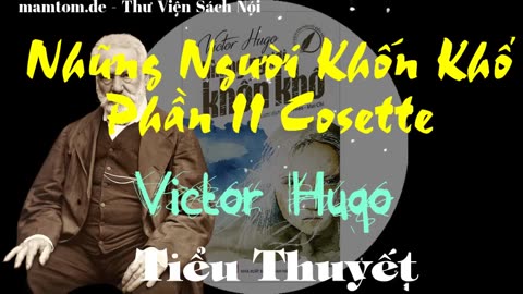 Những Người Khốn Khổ ― Phần II ― Cosette ― Victor Hugo ― Sách Nói ― Sách Audio