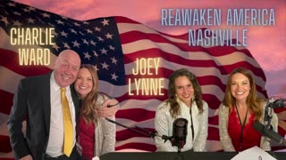 ReAwaken America Nashville | Charlie Ward | Joey Lynne | Cancel Culture