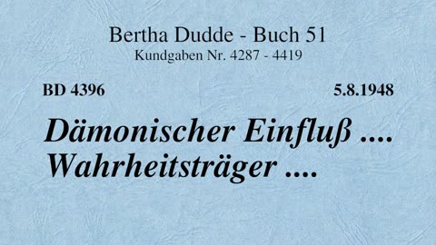 BD 4396 - DÄMONISCHER EINFLUSS .... WAHRHEITSTRÄGER ....