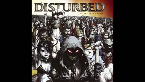 Disturbed - 10 Thousand Fists Mixtape