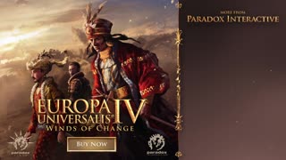 Europa Universalis IV_ Winds of Change - Official Release Trailer