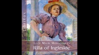 Rilla of Ingleside (FULL Audiobook)