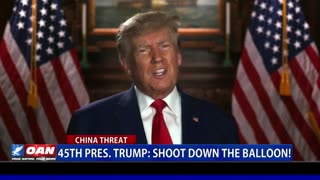 45th Pres. Trump_ Shoot down the balloon!