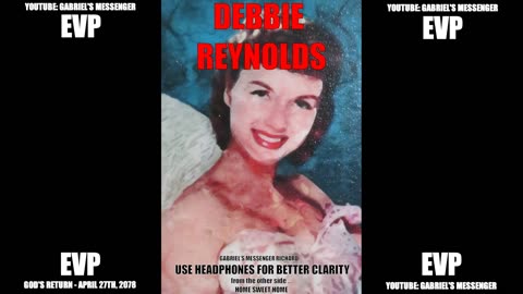 Debbie Reynolds Saying Her Name Afterlife Spirit Communication EVP