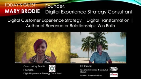 Elevate Your Business! Transforming Customer Journeys w/ CX Expert Mary Brodie