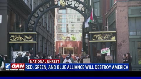 Red, green, and blue alliance will destroy America