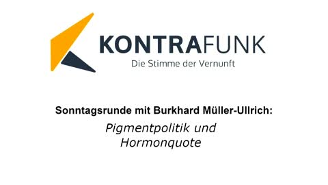 Die Sonntagsrunde mit Burkhard Müller-Ullrich - Folge 53 - Pigmentpolitik und Hormonquote