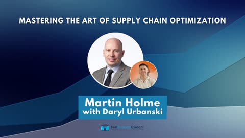 Mastering the Art of Supply Chain Optimization with Martin Holme