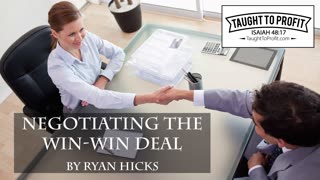 Negotiating The Win-Win Deal - Negotiate Without Manipulation, Tricks, Or Dishonesty!