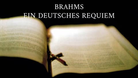 Ein deutsches Requiem, in F major - Johannes Brahms 'Stich-Randall, Bamberger, 1958'