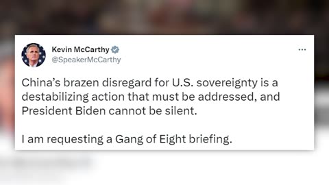 McCarthy seeks Gang of Eight briefing on suspected Chinese spy balloon, calls on Biden to speak out