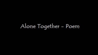 Together Alone...