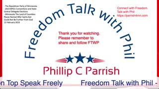 Freedom Talk with Phill - 12 February 2023