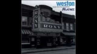 Weston - Matinee