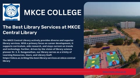 The Best Library Services at MKCE Central Library