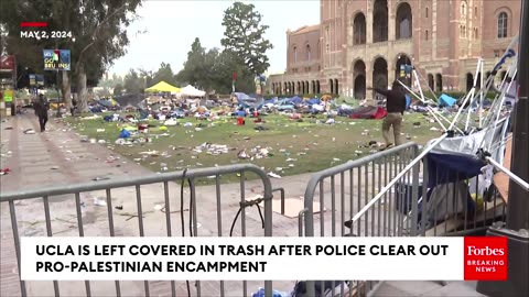 UCLA's Campus Is Left Covered In Trash After Police Clear Out Pro-Palestinian Encampment