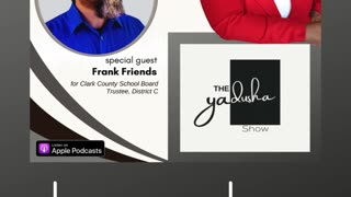 Special Guest: Frank Friends, Candidate for CCSD Board Trustee (District C)