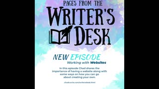 Pages from the Writer's Desk | Episode10—Working with Websites