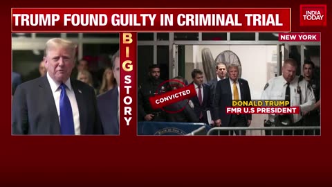 Donald Trump Found Guilty On All 34 Counts At Hush Money Criminal Trial | United States News