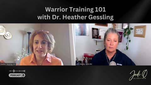 Warrior Training 101 with Dr. Heather Gessling
