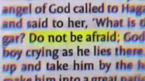 Do not be afraid is repeated 365 times in the Bible.