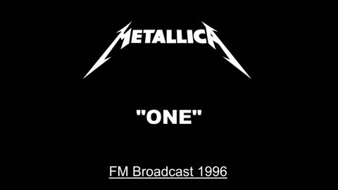 Metallica - One (Live in Copenhagen, Denmark 1996) FM Broadcast