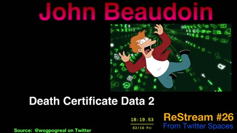 John Beaudoin Death Certificate Data 2 ReStream #26