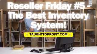 Reseller Friday #5 The Best Inventory System And How To Fulfill An Order For An Item You Can't Find!