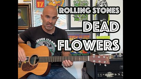 Dead Flowers Rolling Stones Guitar Lesson + Tutorial