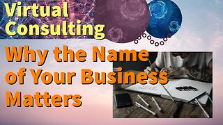 Why the Name of Your Business Matters