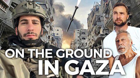 On The Ground In Gaza...w/ IDF Soldier Sammy Ben