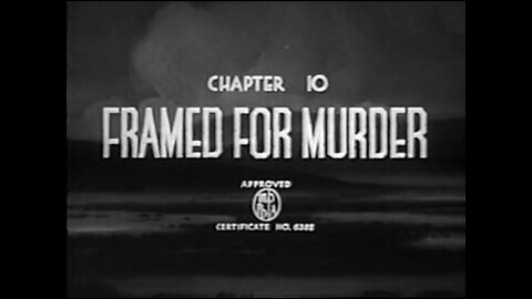 Deadwood Dick - S01E10 - Framed for Murder (1940)