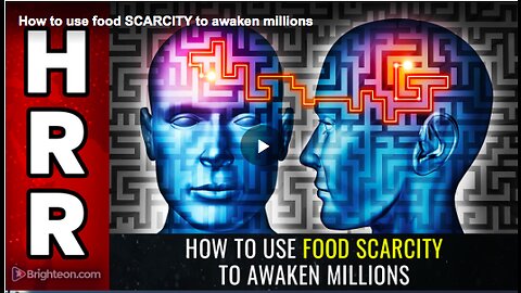 How to use Food Scarcity to awaken Millions