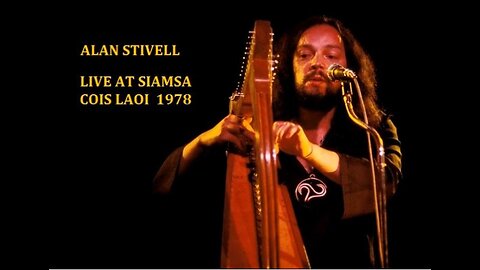ALAN STIVELL---LIVE A SIAMSA COIS LAOI 1978