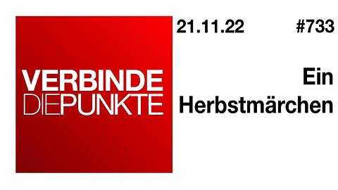 Verbinde die Punkte 733 - Ein Herbstmärchen vom 21.11.2022