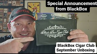 BlackBox Cigar Club - September Unboxing & Special Announcement