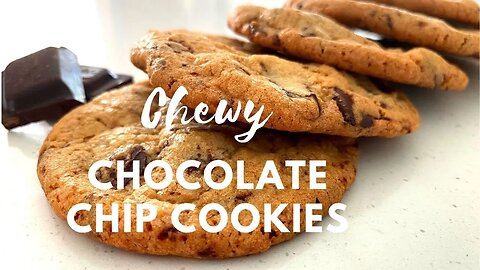 Chewy inside Crispy outside Chocolate Chip Cookies - How to make