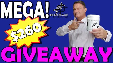 $260 MEGA Longevity Giveaway by DoNotAge
