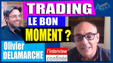 Trading avec Olivier Delamarche : le bon moment pour devenir riche ?