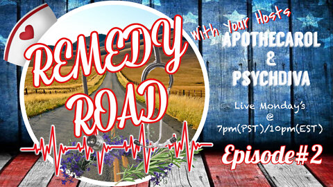 Remedy Road Episode#2 - Traditional vs MainStream Medicine