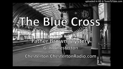 The Blue Cross - Father Brown Mystery - G. K. Chesterton