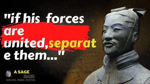 Sun Tzu's Psychological Quotes that are important to listen to when you are young