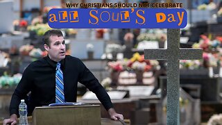 Why Christians Should NOT Celebrate All Souls Day