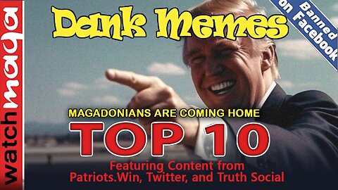 Magadonians are Coming Home: TOP 10 MEMES